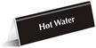 Hot Water Office Tabletop Tent Sign
