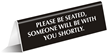 Please Be Seated Office Tabletop Tent Sign