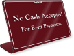 No Cash Accepted Rent Payments Sign