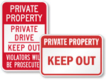 Keep Out Signs