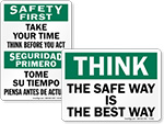The Safe Way Is The Best Way