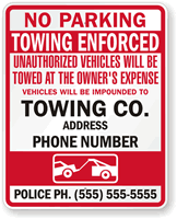 No Parking Towing Enforced Sign