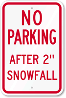 No Parking Snowfall Sign
