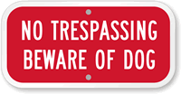 No Trespassing  Sign