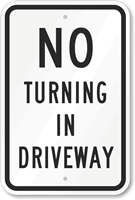 NO TURNING IN