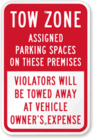 Tow Zone Assigned Parking Spaces On Premises Sign