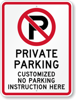 Customizable Private Parking No Public Parking Sign