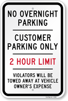 Customer Parking Only 2 Hour Limit Sign