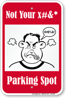 Not Your Parking Spot