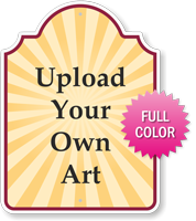 Upload Your Own Art Custom Palladio Sign  18in. x 24in.