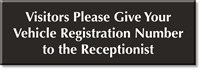 Visitors Give Vehicle Registration Number To Receptionist Sign