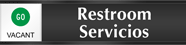 Bilingual Restroom Servicios  Vacant/Occupied Slider Sign