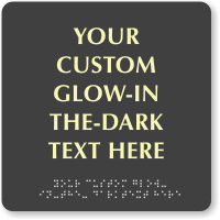 Custom ADA Braille Sign with Glow in the Dark Text 8x8