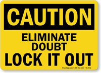 Caution Sign: