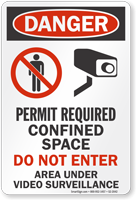 Permit Required Confined Space Video Surveillance Sign