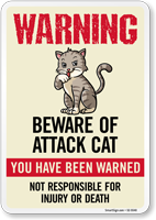 You Have Been Warned Not Responsible For Injury Or Death Sign