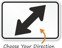 Two Directional Arrow Sign  MUTCD Compliant