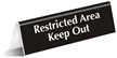 Restricted Area Keep Out Sign