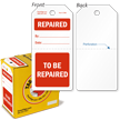 To Be Repaired / Repaired 2-Part Plastic Tag